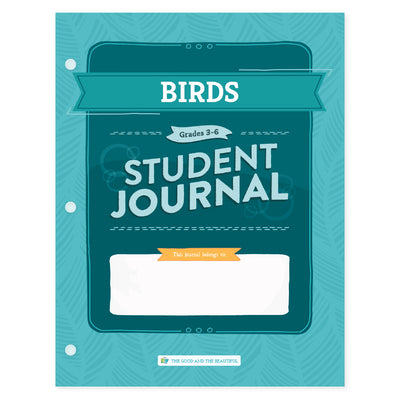 Birds: Student Journal Grades 3-6: One Per Student