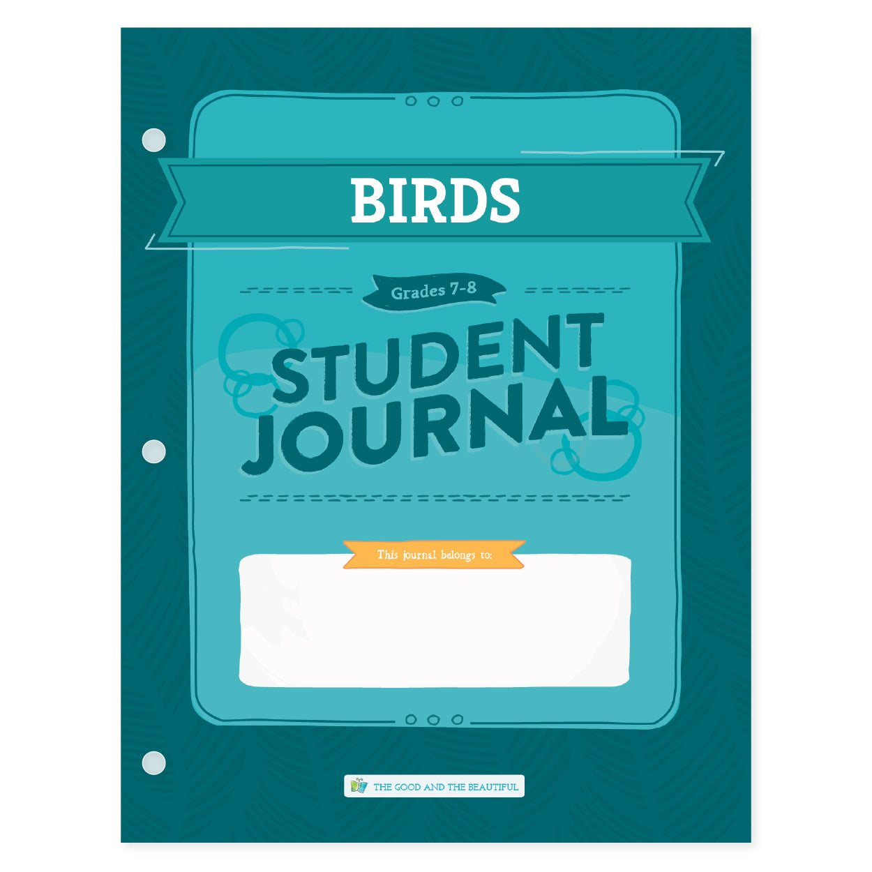 Birds student journal for grades 7-8 | The Good and the Beautiful