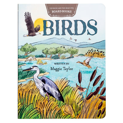 Birds board book written by Maggie Taylor | The Good and the Beautiful