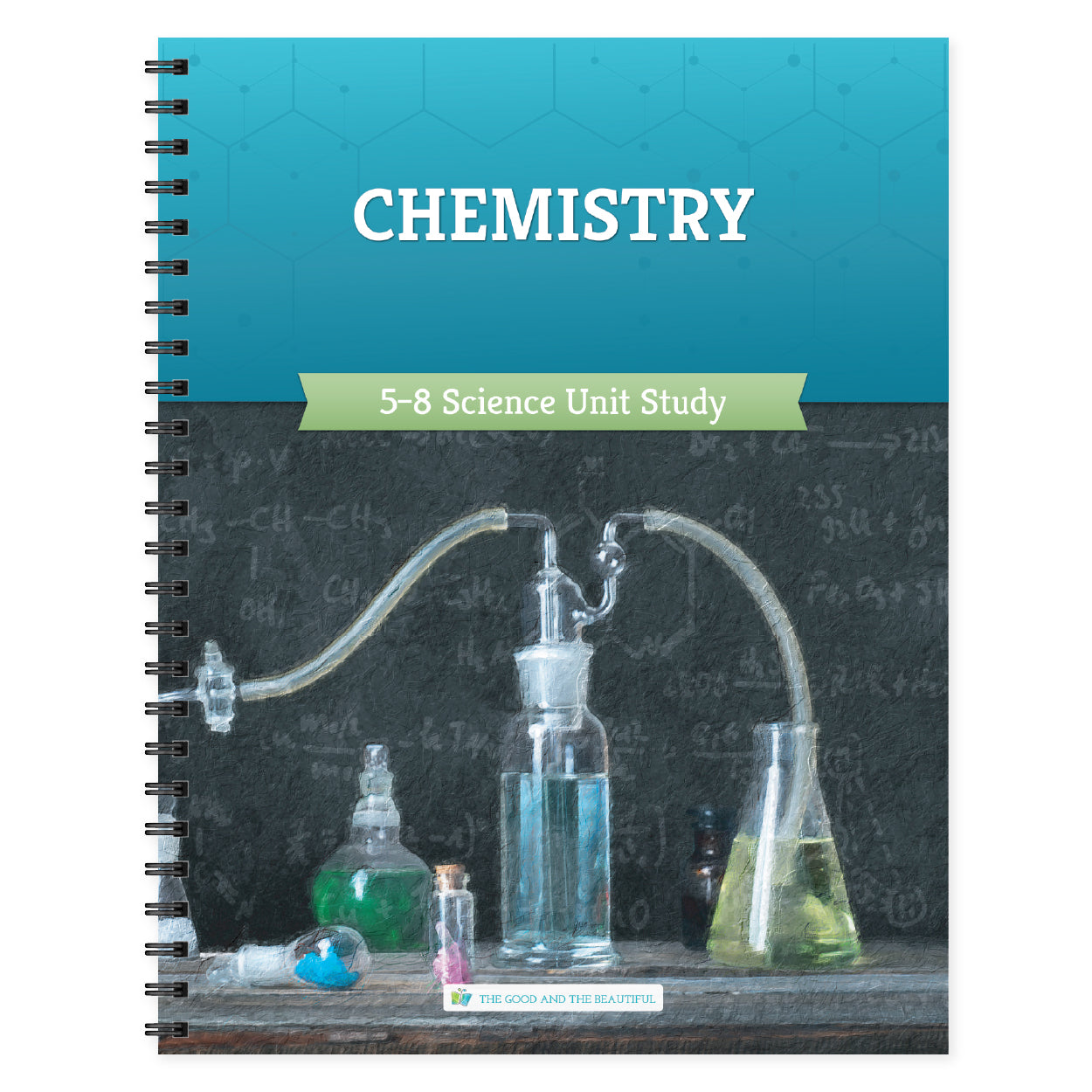 Book cover for Chemistry 5-8 science unit study | The Good and the Beautiful
