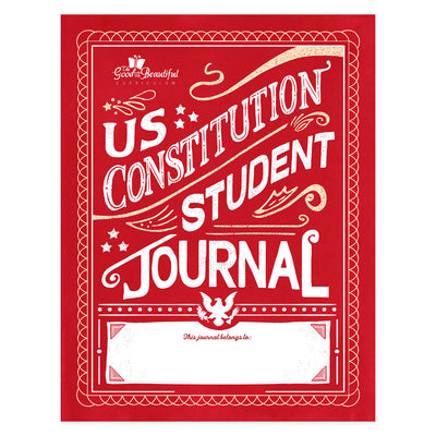 US Constitution and Government Student Journal: One Per Child Grades 4–8