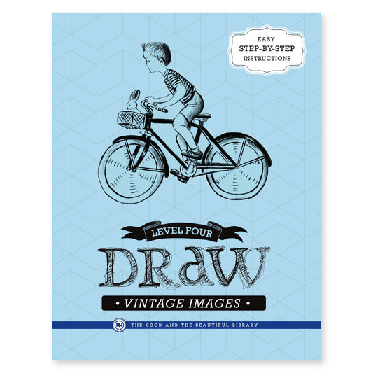 The cover for level four draw vintage images book | The Good and the Beautiful