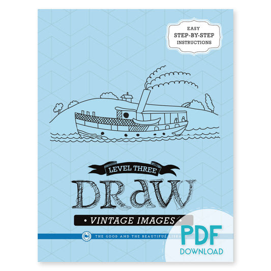 The cover of level three draw vintage images book PDF download version | The Good and the Beautiful