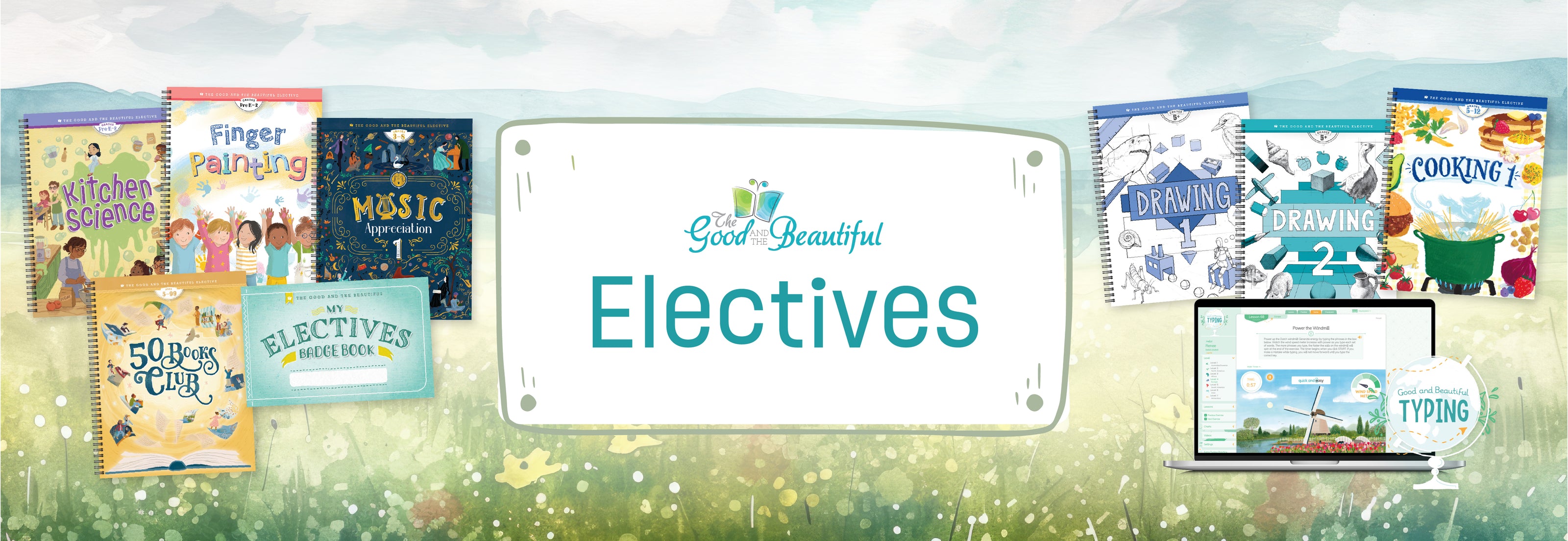 A banner that says "Electives" in the middle and shows two collages of elective course books on either side | The Good and the Beautiful
