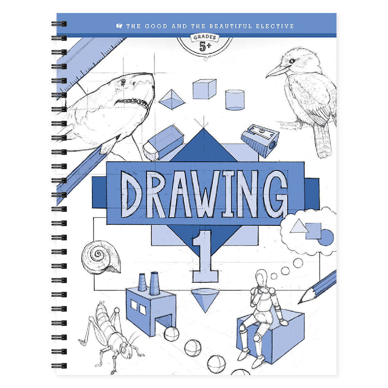 The cover of the elective course book "Drawing 1" for grades five and up | The Good and the Beautiful