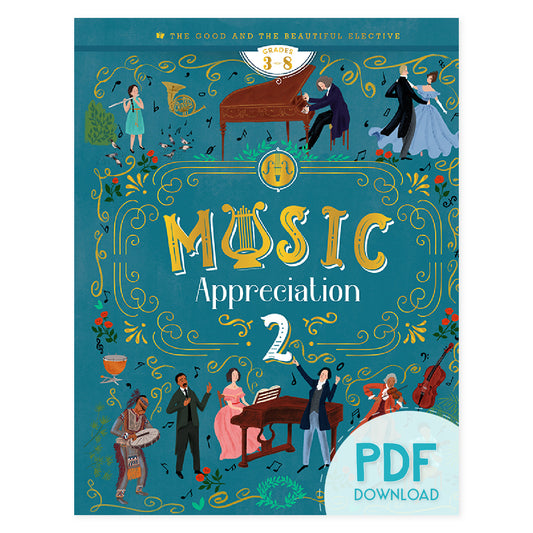The cover of Music Appreciation 2 PDF download | The Good and the Beautiful