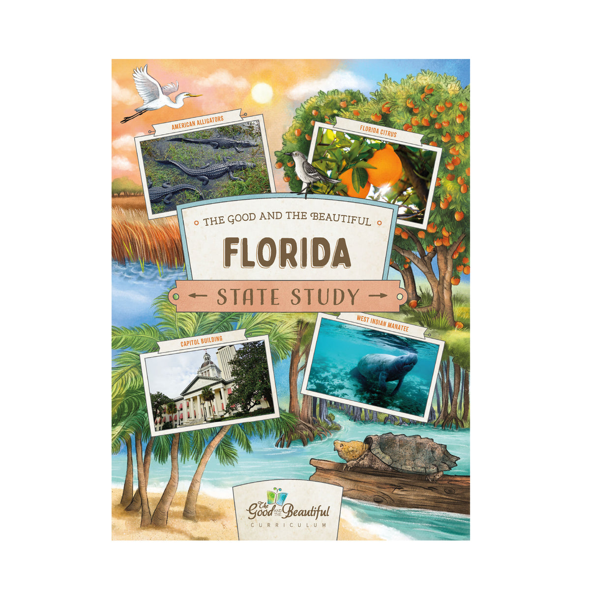 Florida State Study course cover | The Good and the Beautiful