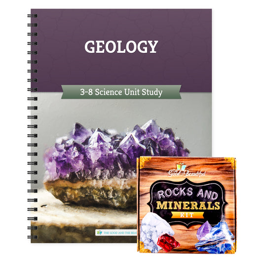 Geology: Course Book + Rocks and Minerals Kit: One Per Family
