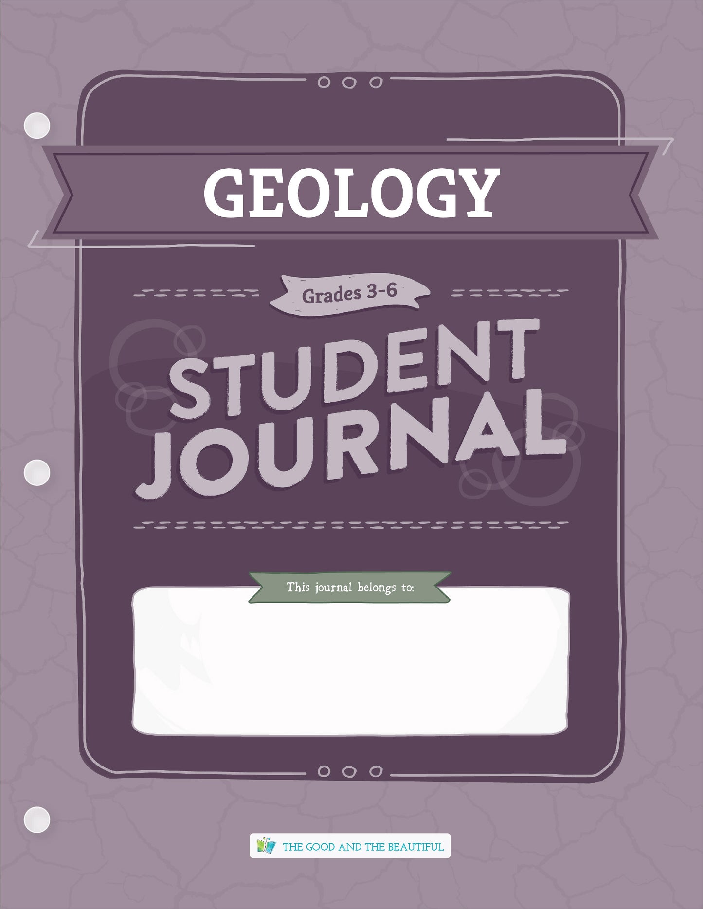 Geology Science Student Journal: Grades 3–6 | The Good and The Beautiful