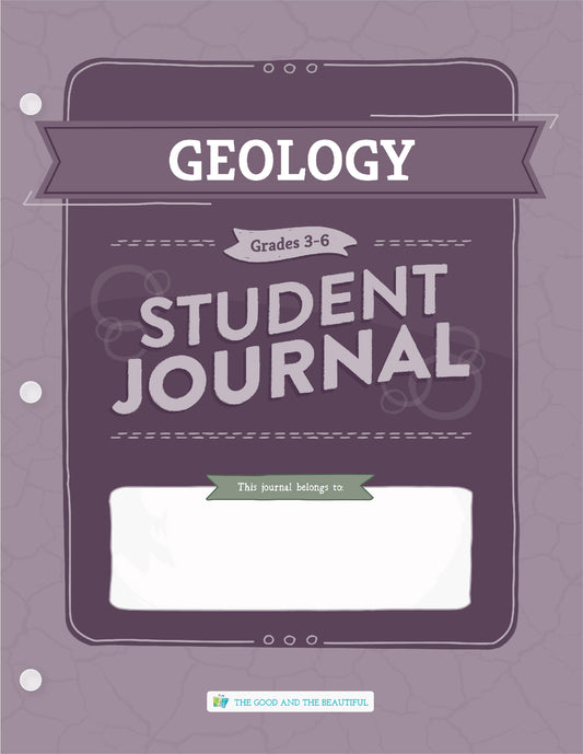 Geology Science Student Journal: Grades 3–6 | The Good and The Beautiful
