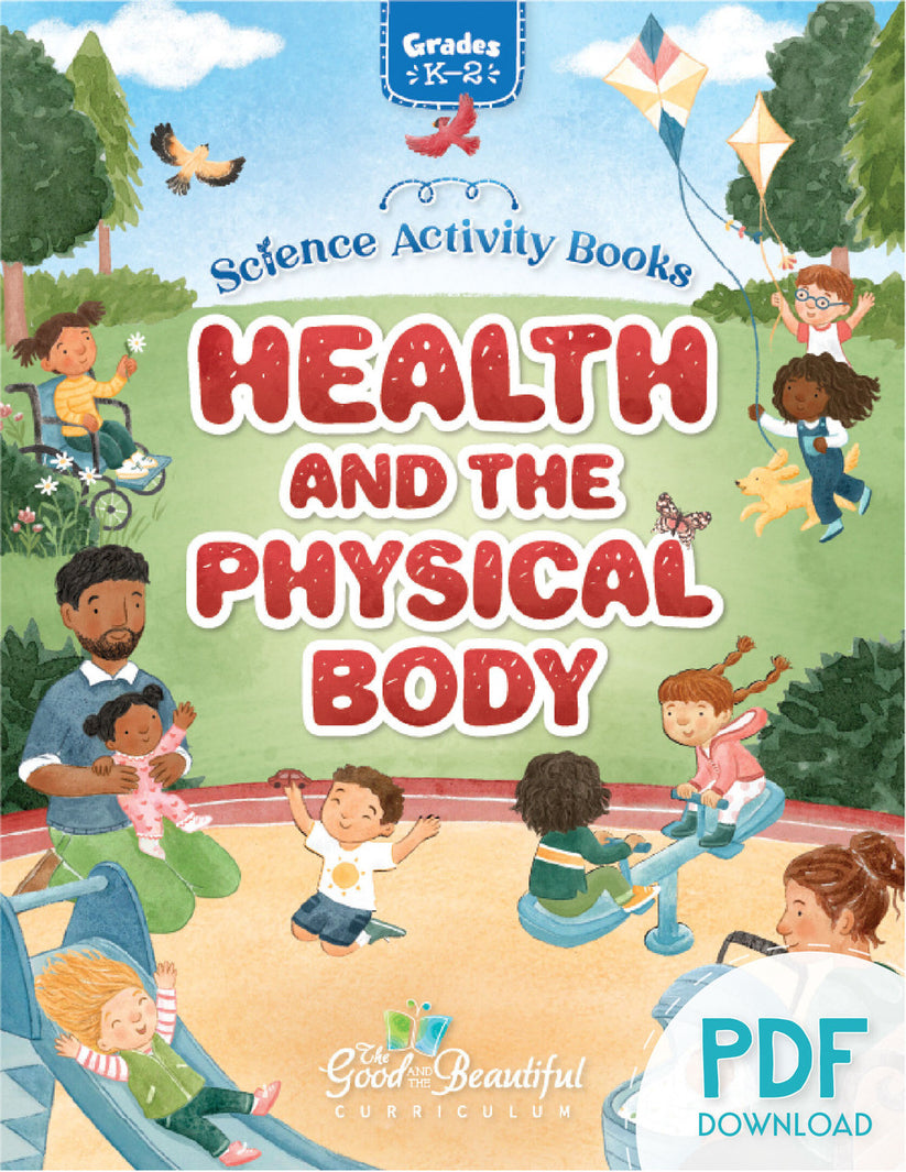 Health and the Physical Body (PDF): Science Activity Book – The Good ...