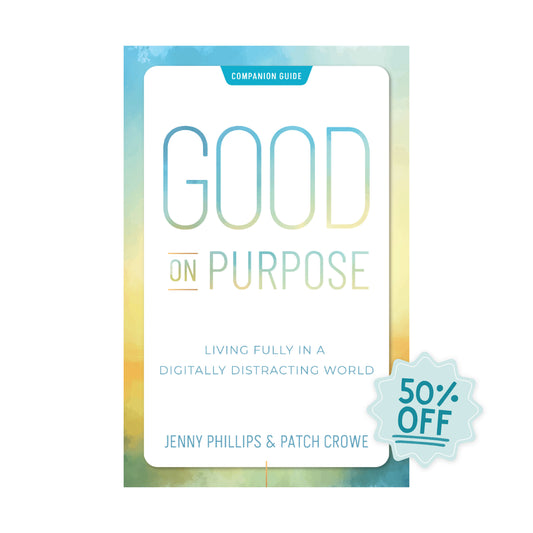 The cover of the book "Good on Purpose" by Jenny Phillips and Patch Crowe with a sticker that says "50% Off" | The Good and the Beautiful