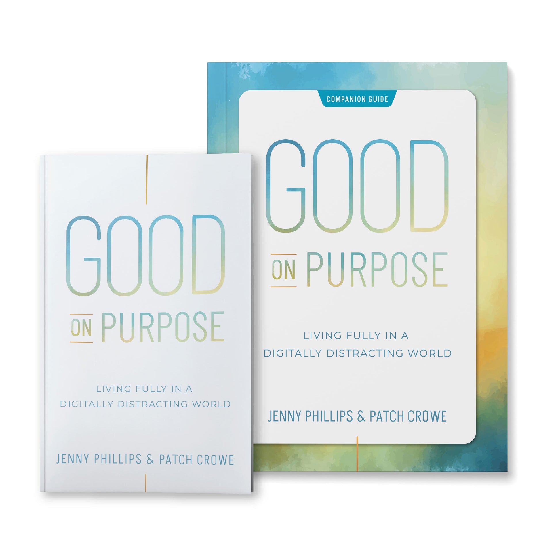 The book "Good on Purpose: Living Fully in a Digitally Distracted World" with the companion guide | The Good and the Beautiful
