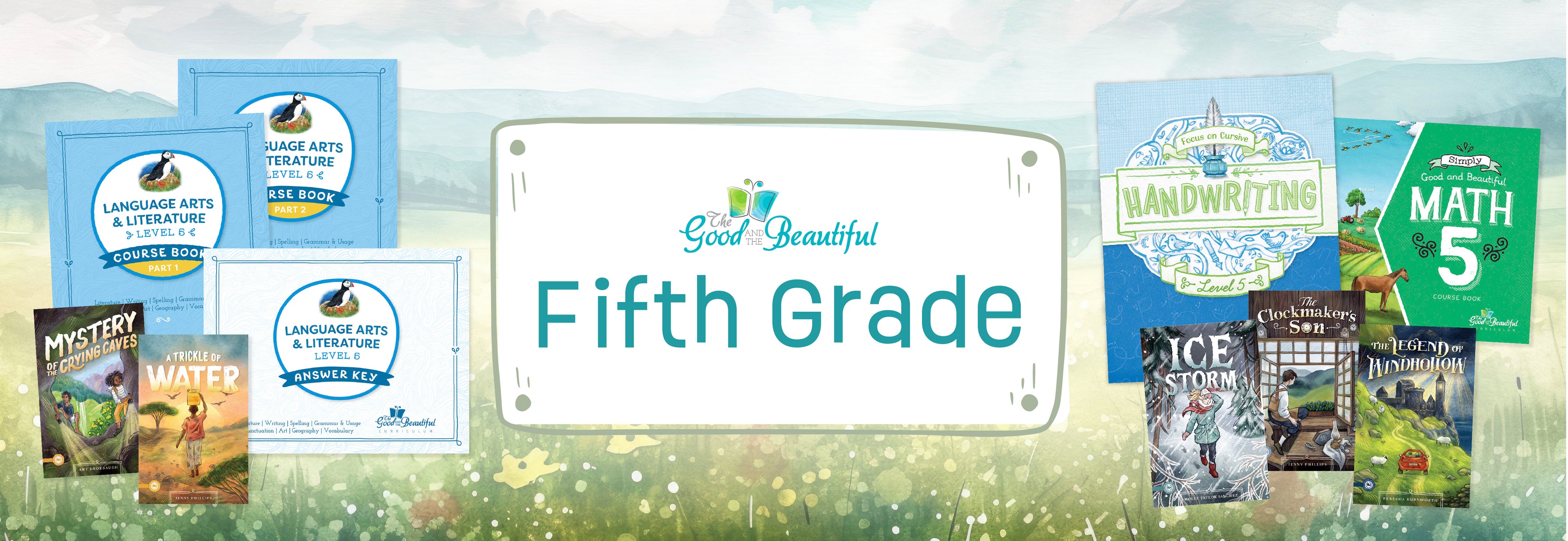A banner with two collages of the level five language arts, math, and handwriting course covers with the text "Fifth Grade" | The Good and the Beautiful