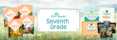 Choose Your Courses: Seventh and Eighth Grade | The Good and the Beautiful