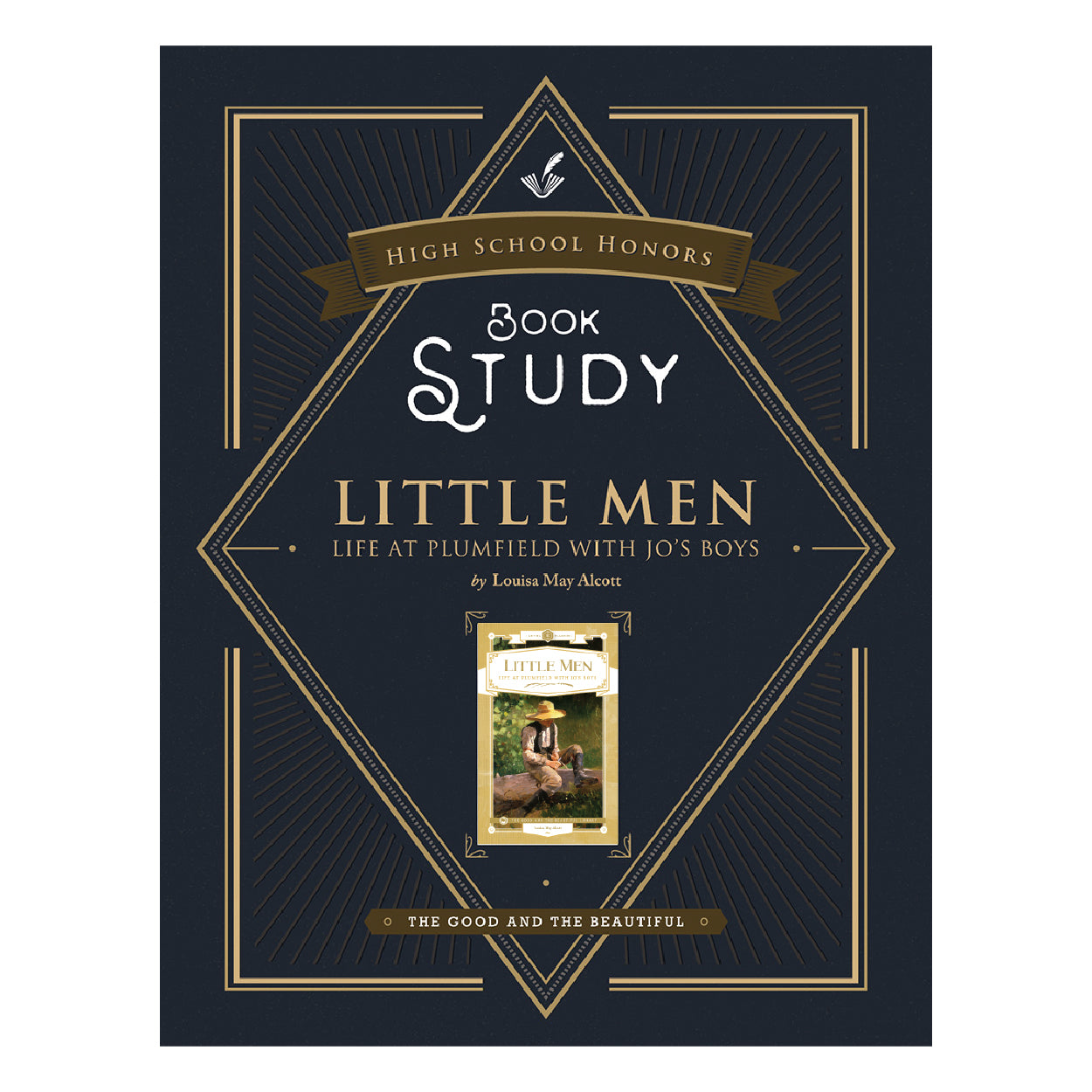 High School Honors Book Study "Little Men: Life at Plumfield with Jo's Boys" | The Good and the Beautiful