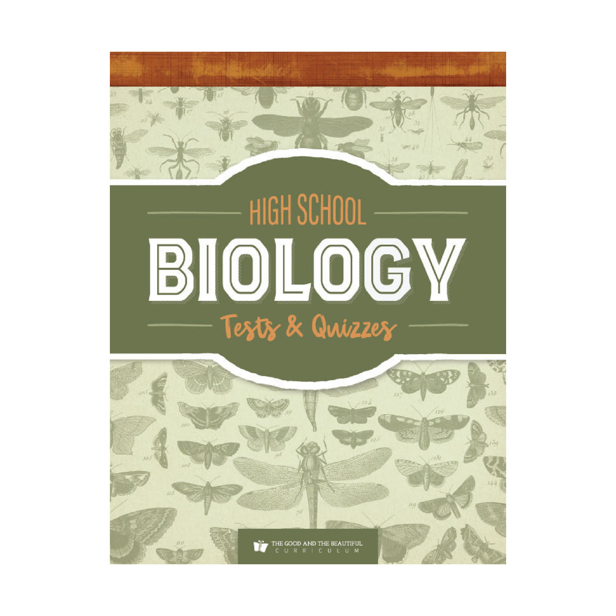 High School Biology Quick Start The Good and the Beautiful