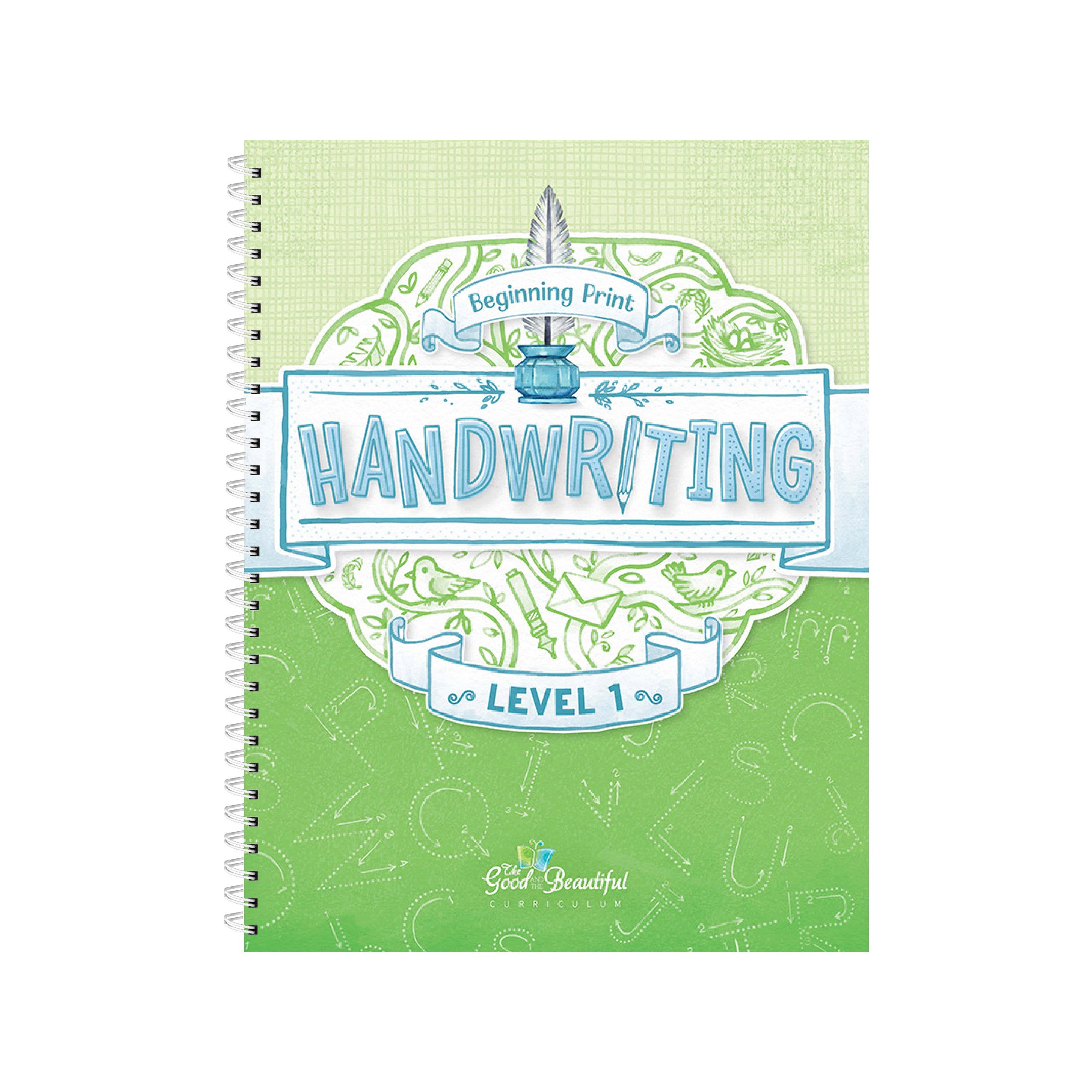 Handwriting Workbook: Level 1 – The Good and the Beautiful