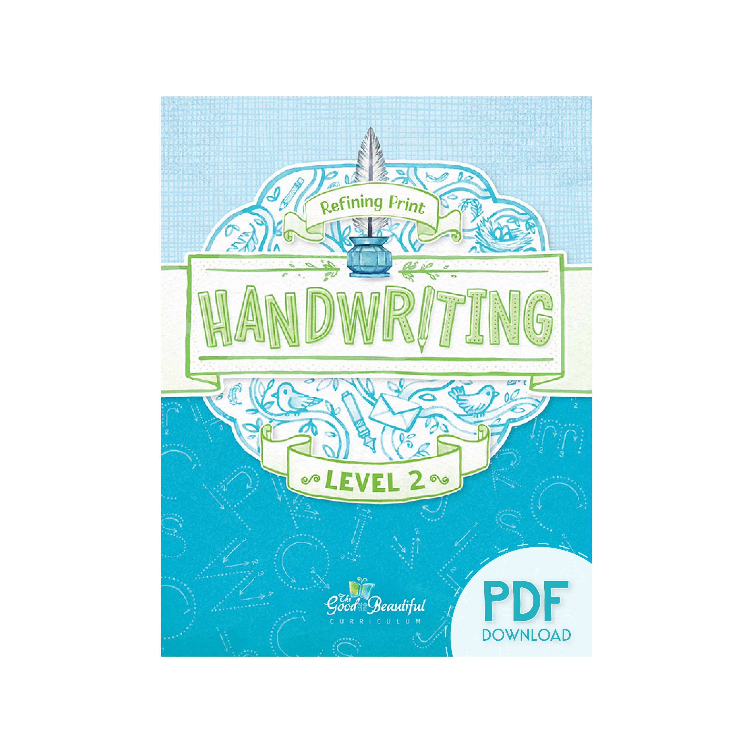 Handwriting Workbook (PDF): Level 2 – The Good and the Beautiful