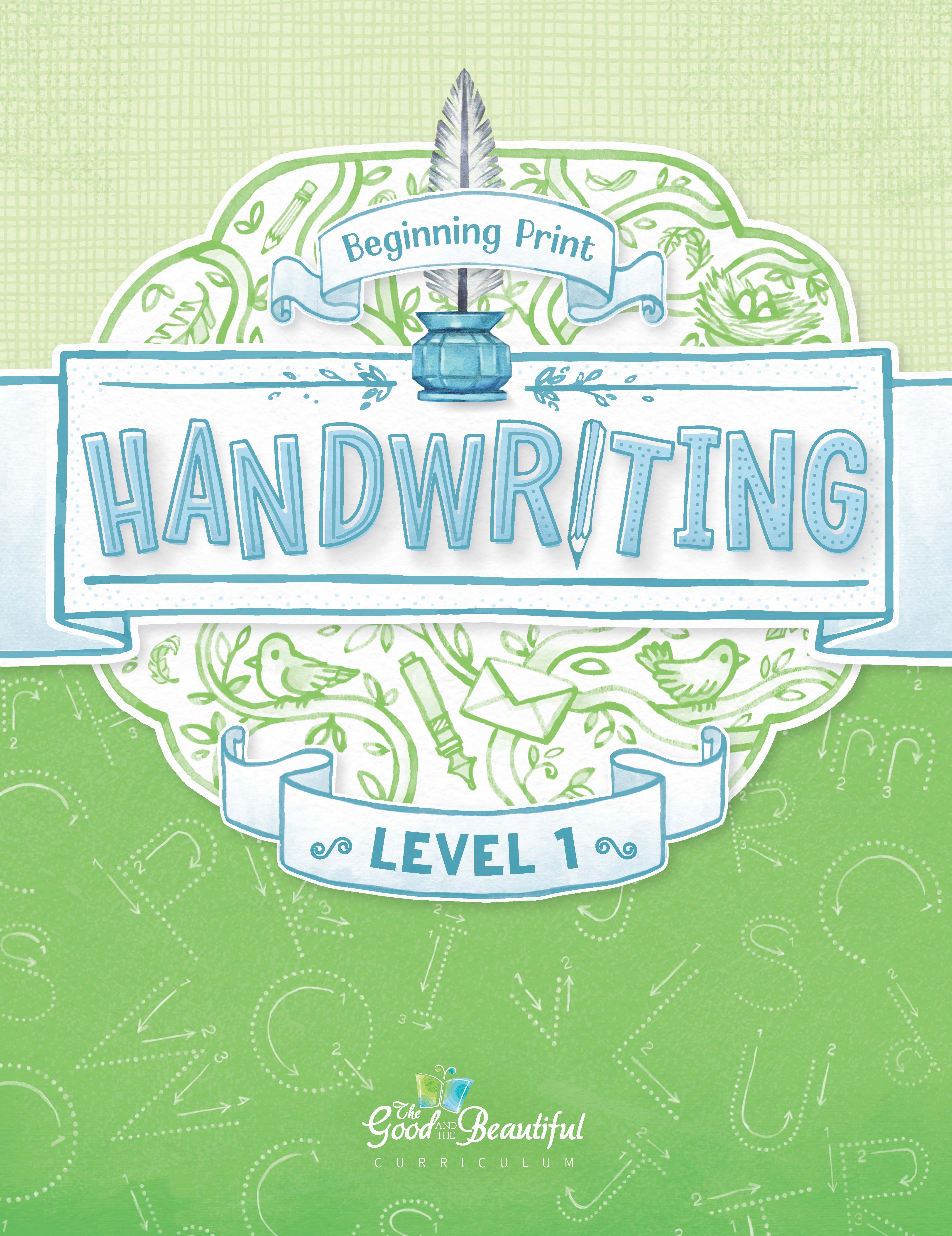 Handwriting Workbook: Level 1 – The Good and the Beautiful