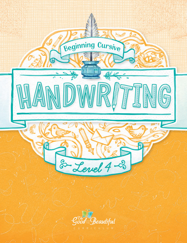 Handwriting Workbook: Level 4 – The Good and the Beautiful