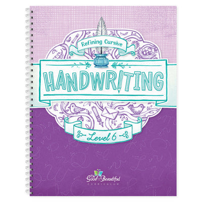 Handwriting Level 6 Cover | The Good and the Beautiful
