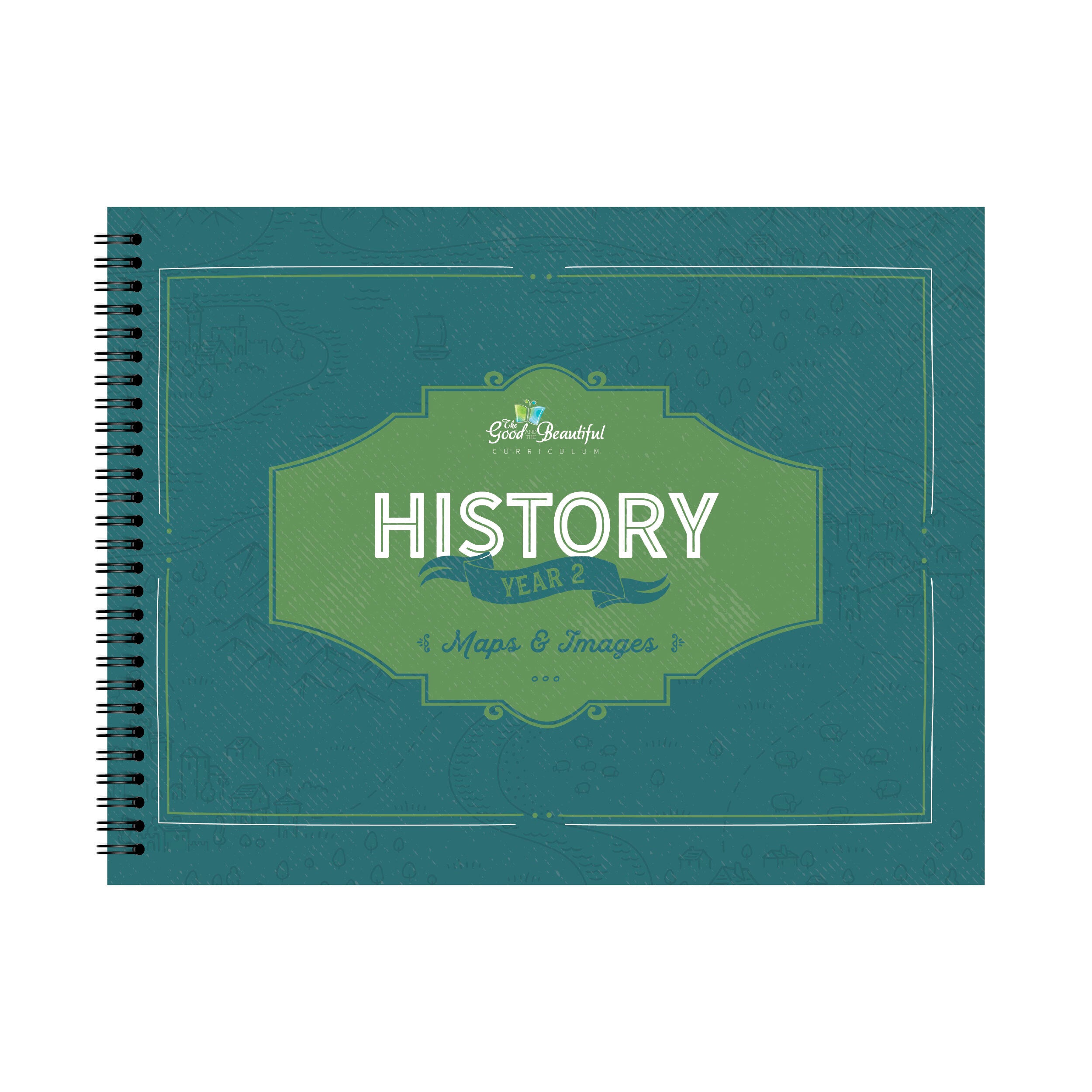 History Year 2 Maps and Images Book | The Good and the Beautiful