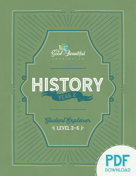 History Year 2 Level 3-6 PDF Download | The Good and the Beautiful