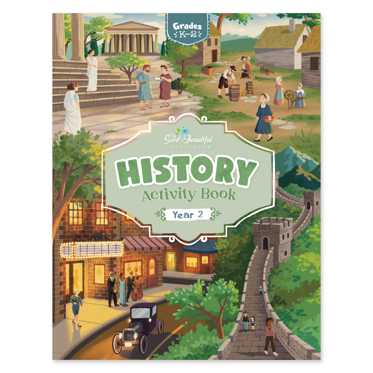 The cover of the History year 2 activity book for grades K-2 | The Good and the Beautiful