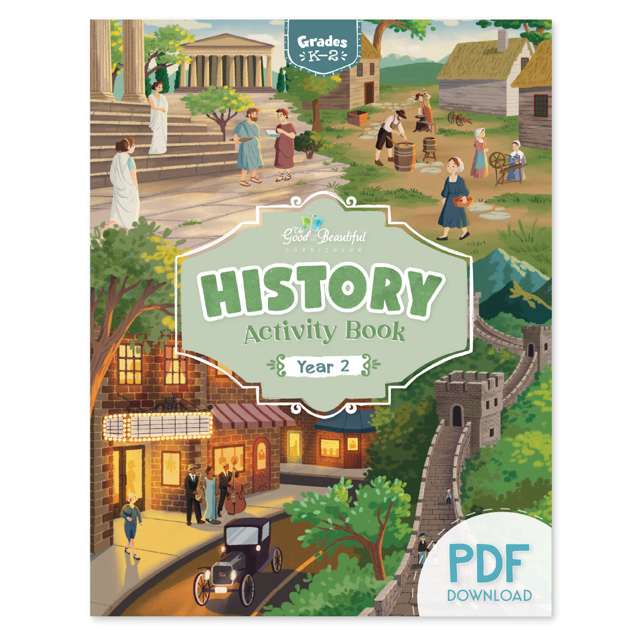 The cover of the History year 2 activity book as the PDF download version | The Good and the Beautiful