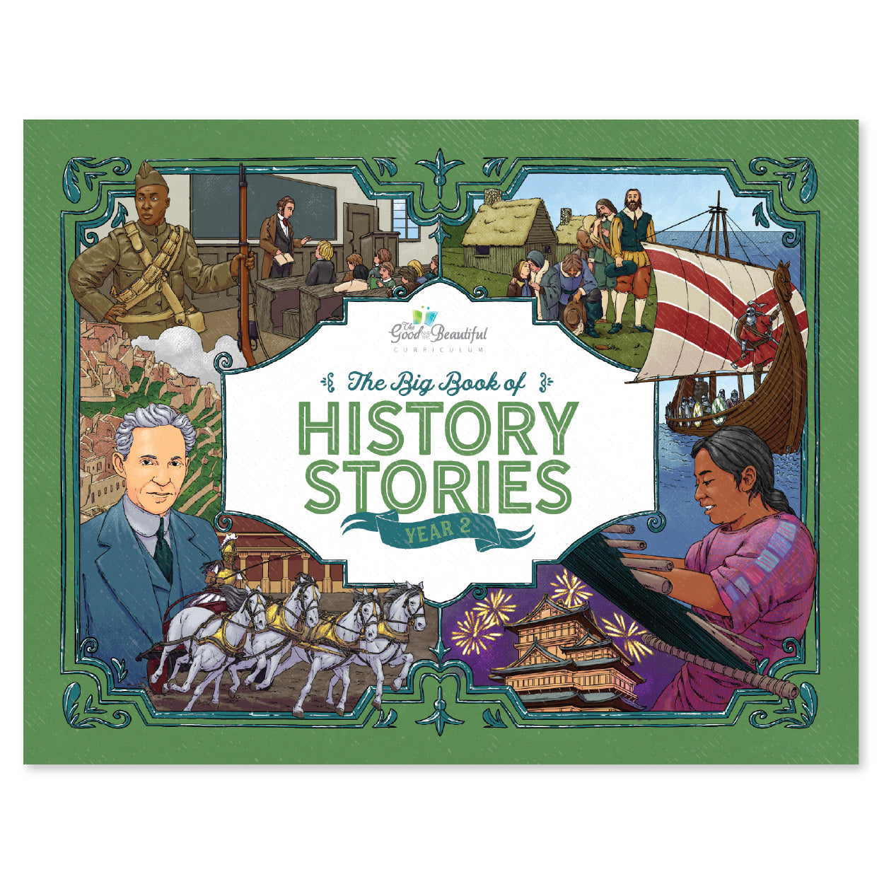 The cover of The Big Book of History Stories: year 2 course book | The Good and the Beautiful
