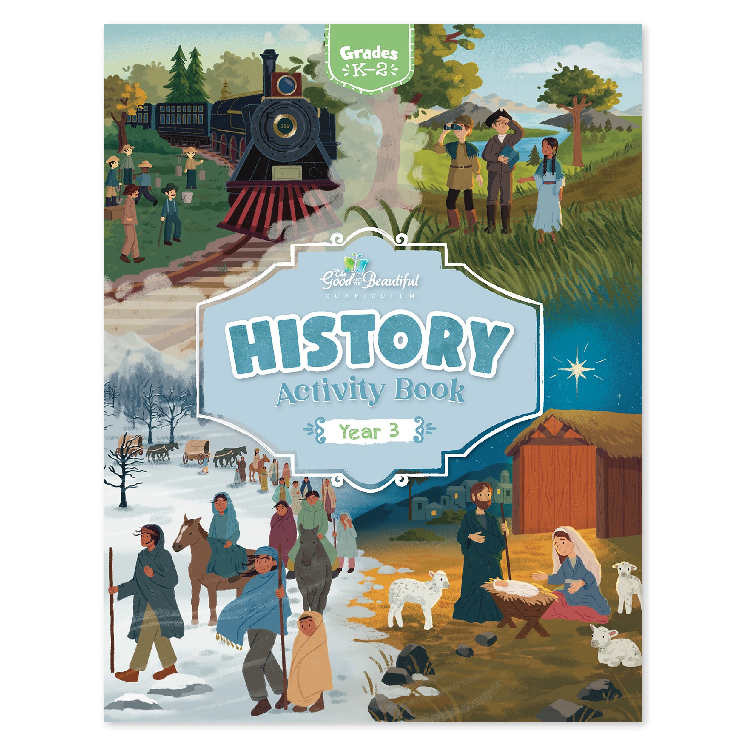 History Year 3 Activity Book for grades K-2 | The Good and the Beautiful