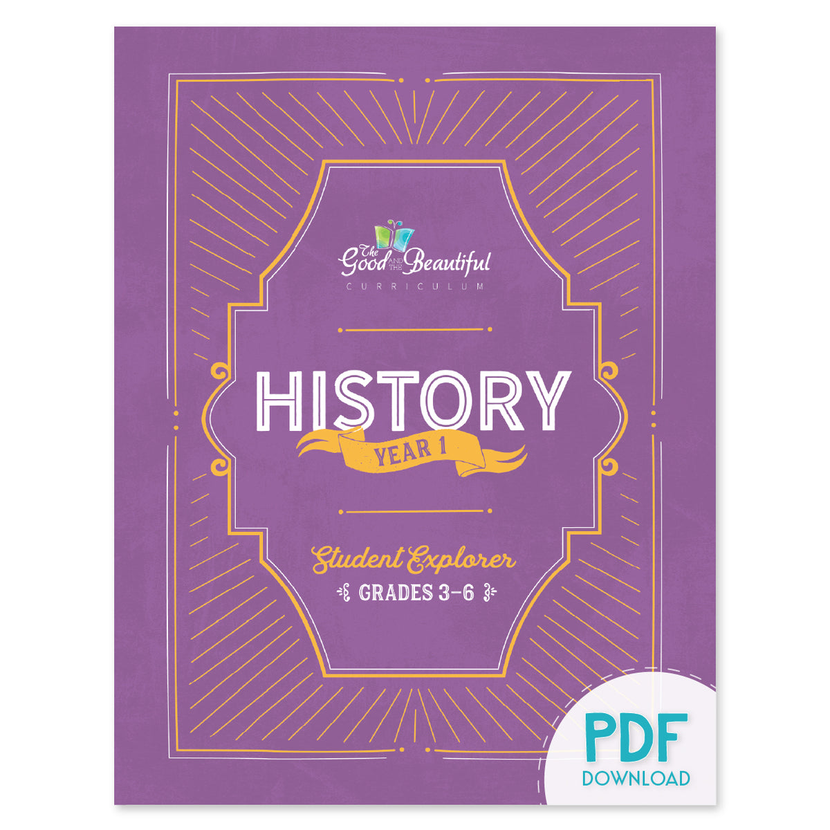 Student Explorer Grades 3–6 (PDF): History Year 1 – The Good and the ...