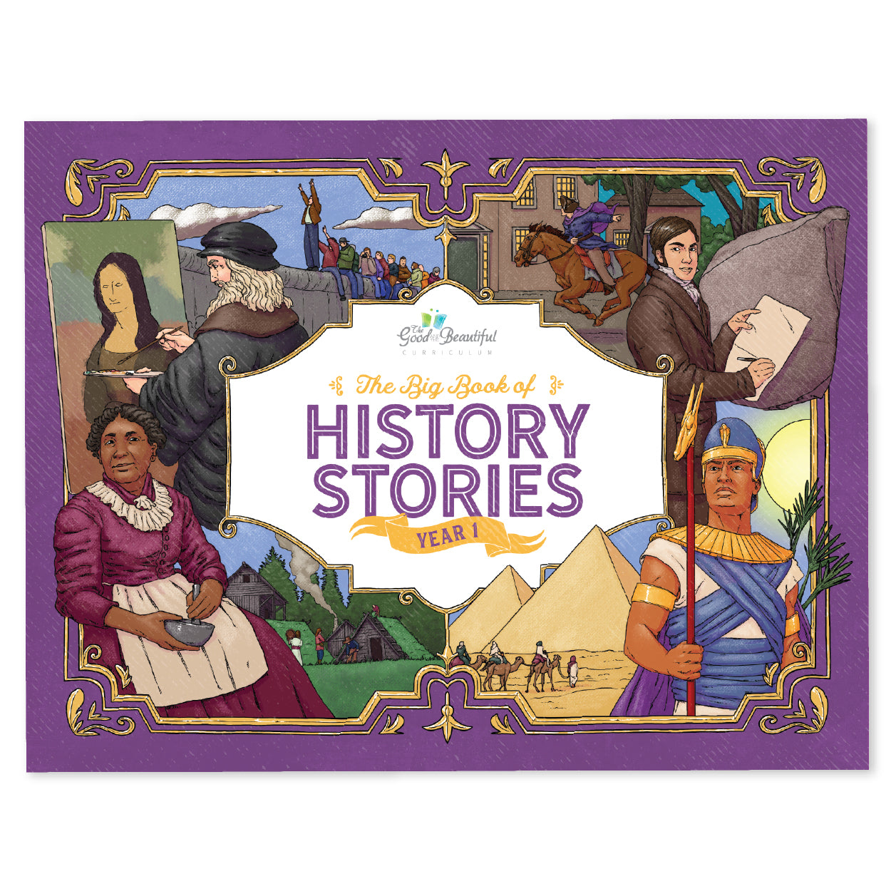 The cover of The Big Book of History Stories year 1 course book | The Good and the Beautiful