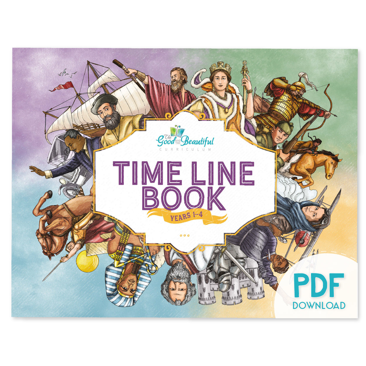 The cover of the Time Line Book for years 1-4 as the PDF download version | The Good and the Beautiful