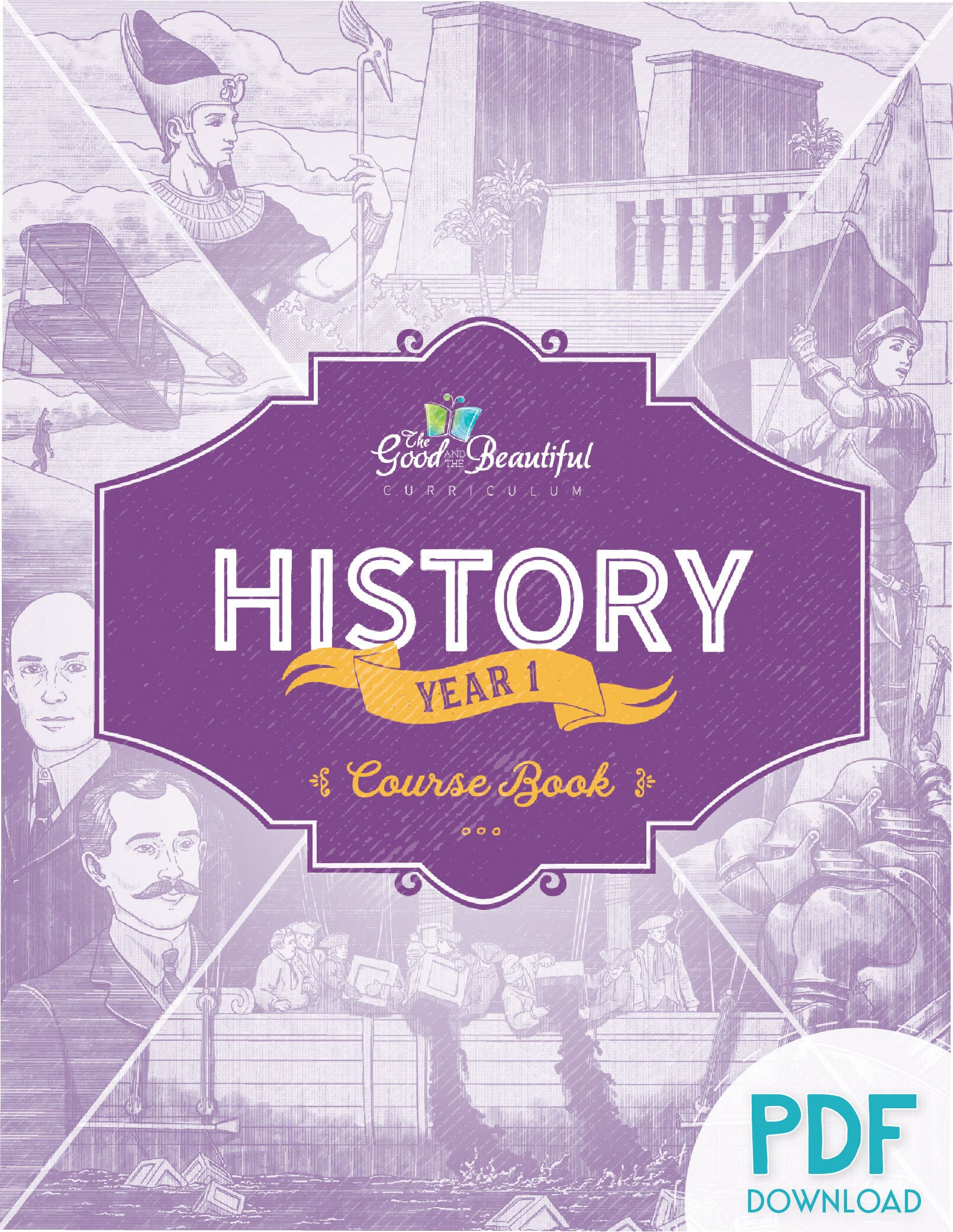 Course Book (PDF): History Year 1 – The Good and the Beautiful