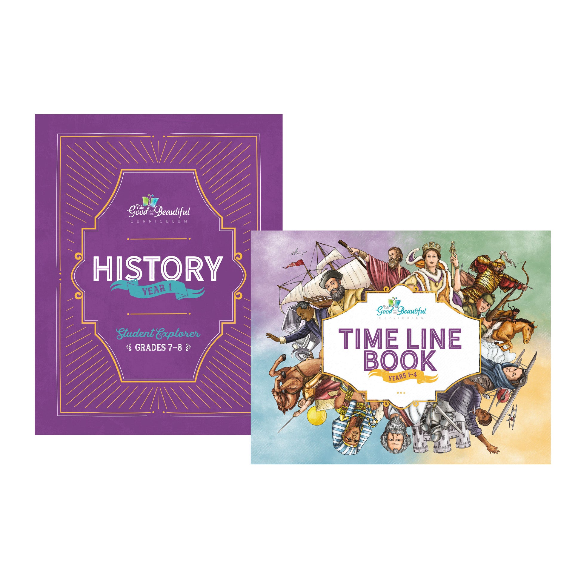 History Year 1 Student Set 7-8 — The Good and the Beautiful