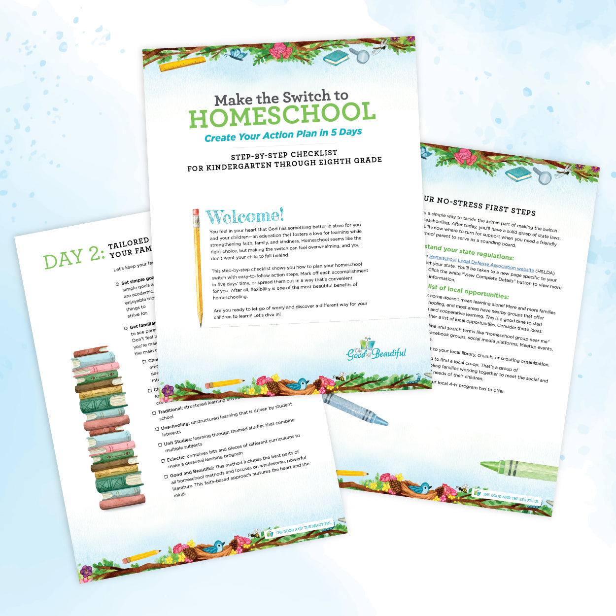 A collage of pages with the title "Make the Switch to Homeschool: Create Your Action Plan In 5 Days" on a blue and white background | The Good and the Beautiful