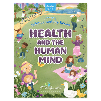 Health and the Human Mind: Science Activity Book