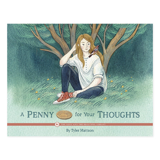 A Penny for Your Thoughts by Tyler Mattson book cover | The Good and the Beautiful