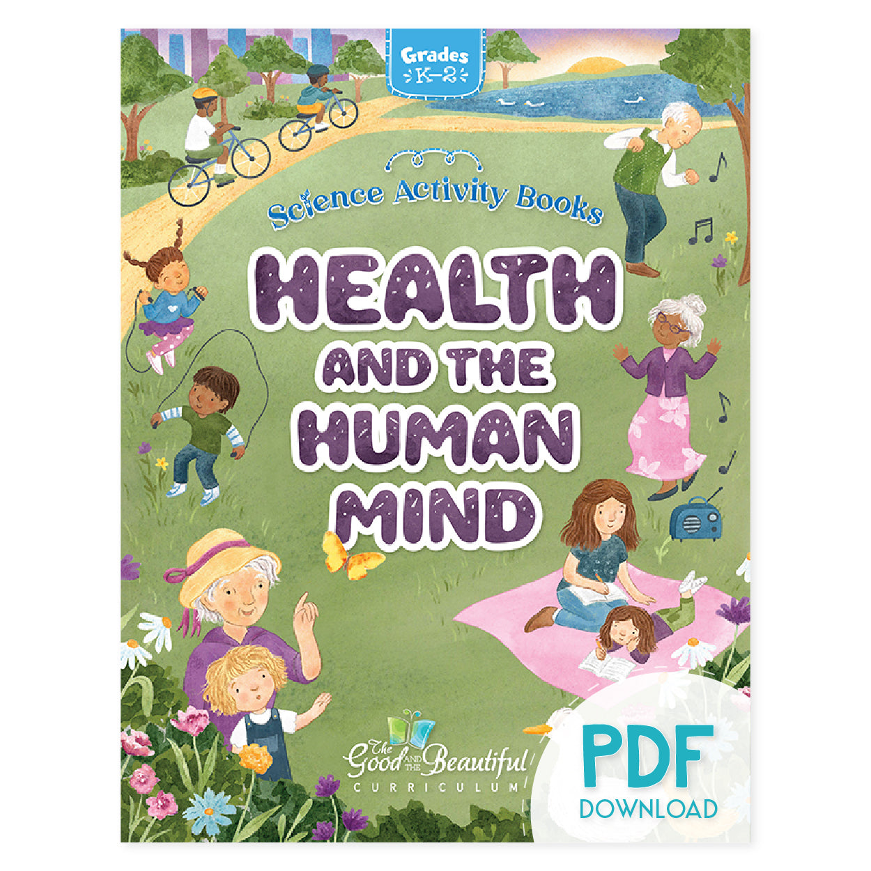 Health and the Human Mind PDF Grades K through 2 | The Good and The Beautiful