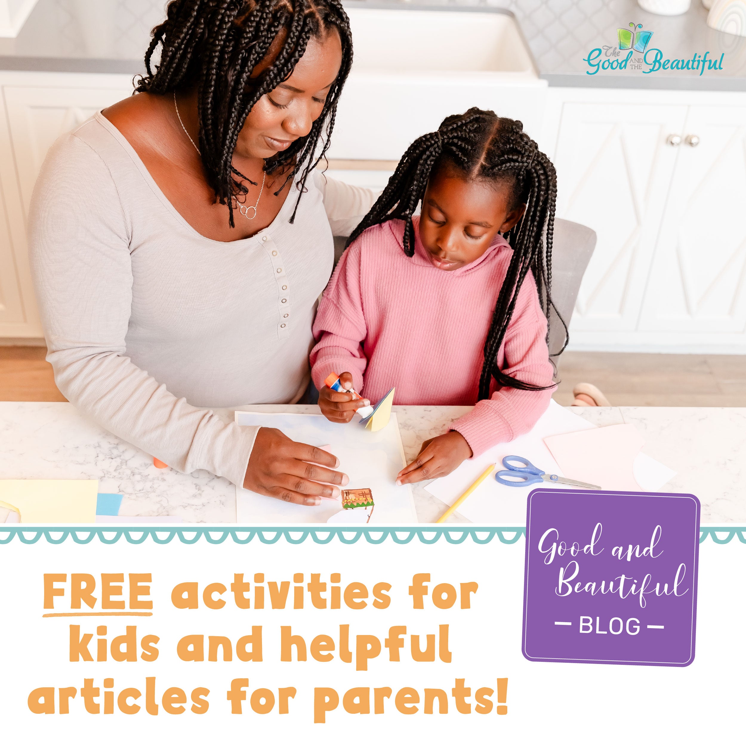 Free Activities for Kids | The Good and The Beautiful