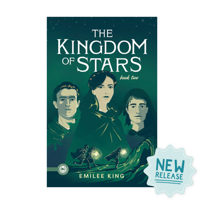 New book release "The Kingdom of Stars" book two by Emilee King | The Good and the Beautiful
