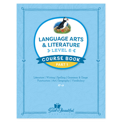 The cover of Language Arts & Literature level 5 course book part 1 | The Good and the Beautiful