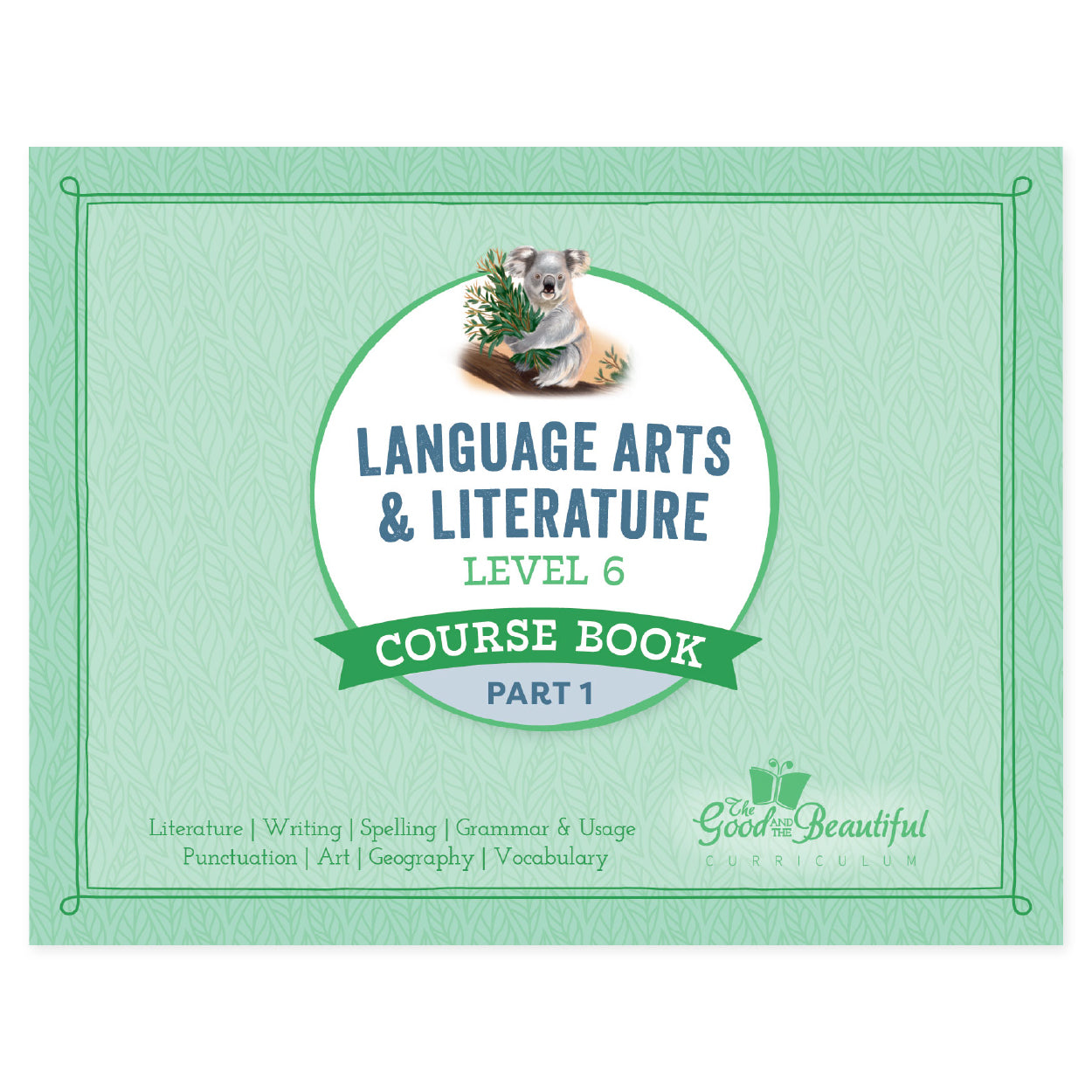 Course Book Part 1: Level 6 Language Arts