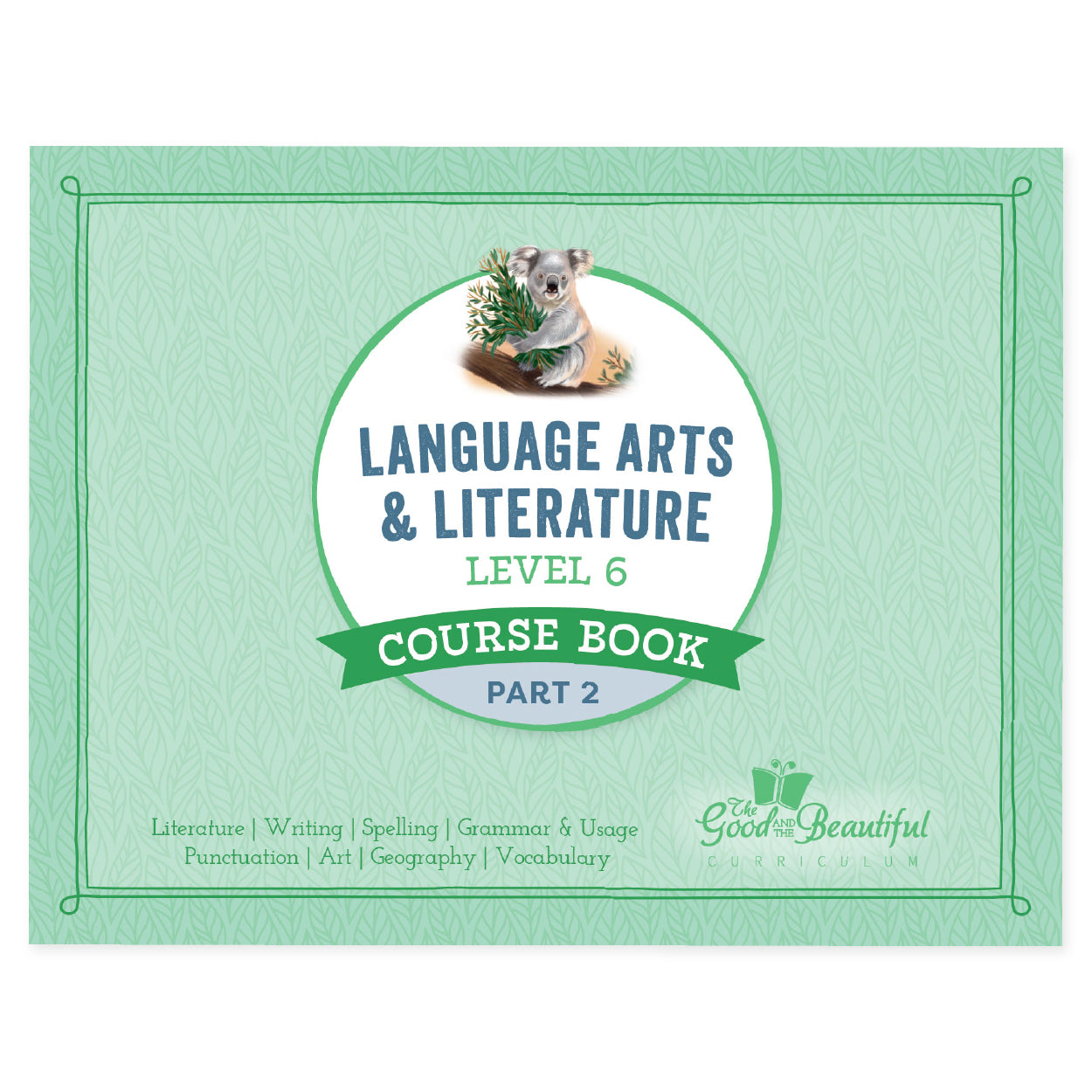 Course Book Part 2: Level 6 Language Arts