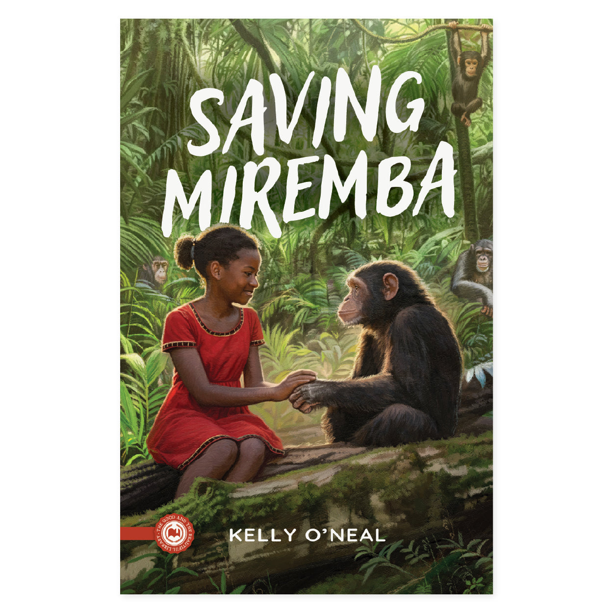 Saving Miremba by Kelly O'Neal | The Good and the Beautiful