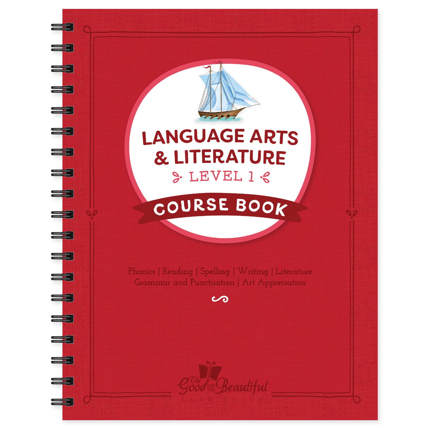 Language Arts Level 1 Course Book | The Good and the Beautiful
