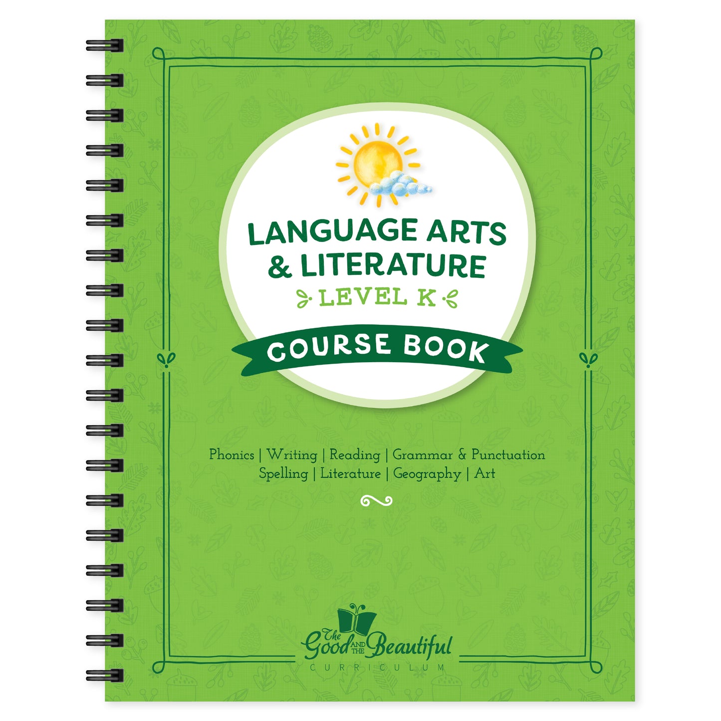 Language Arts Level K Course Book | The Good and the Beautiful