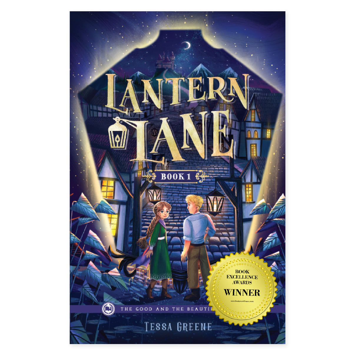 Lantern Lane Series The Good and the Beautiful